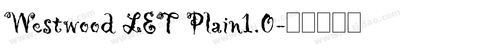 Westwood LET Plain1.0字体转换